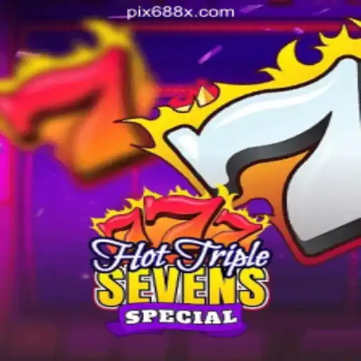 Experience the Excitement of HotTripleSevensSpecial at 688X.com Online Cassino Brasil #1