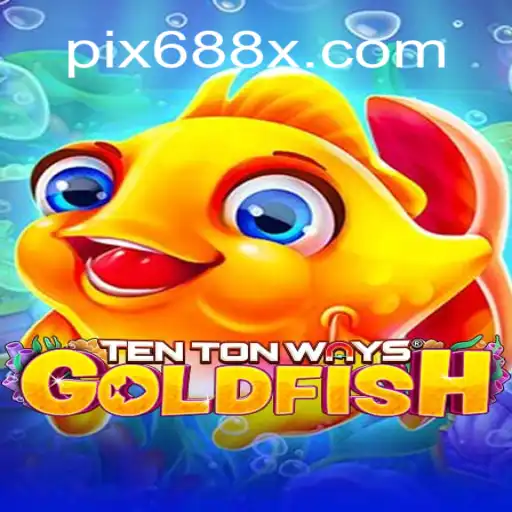 Discover TenTonWaysGoldfish: The Exciting New Game Sweeping Across Brasil