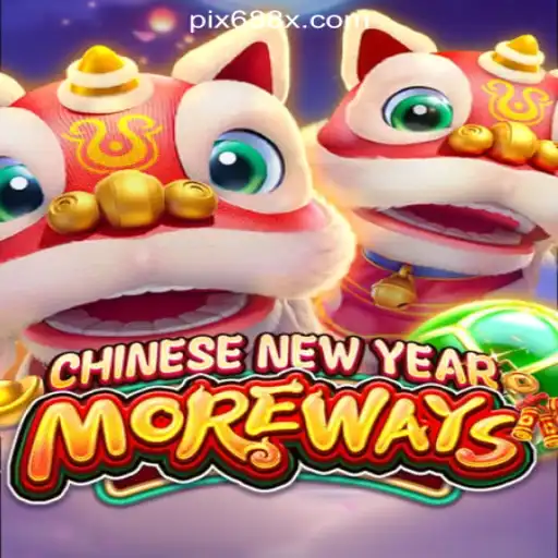 Explore the Exciting World of CHINESENEWYEARMOREWAYS at 688X.com