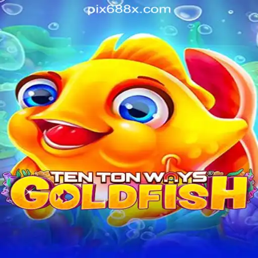 Discover TenTonWaysGoldfish: The Exciting New Game Sweeping Across Brasil